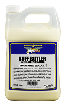 Gliptone Buff Butler with GlipGuard sprayable sealant